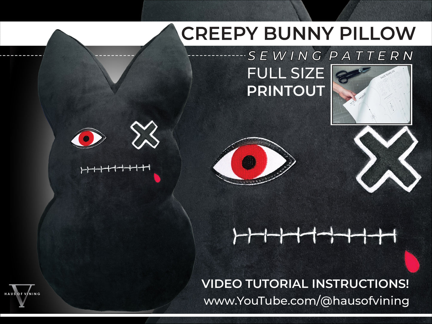 Creepy Bunny Pillow Sewing Pattern (PRINTED PATTERN) w/ Video Tutorial