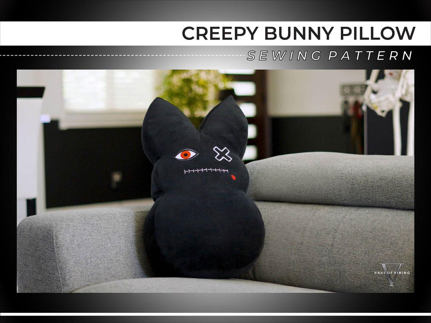 Creepy Bunny Pillow Sewing Pattern (PDF DOWNLOAD) w/ Video Tutorial