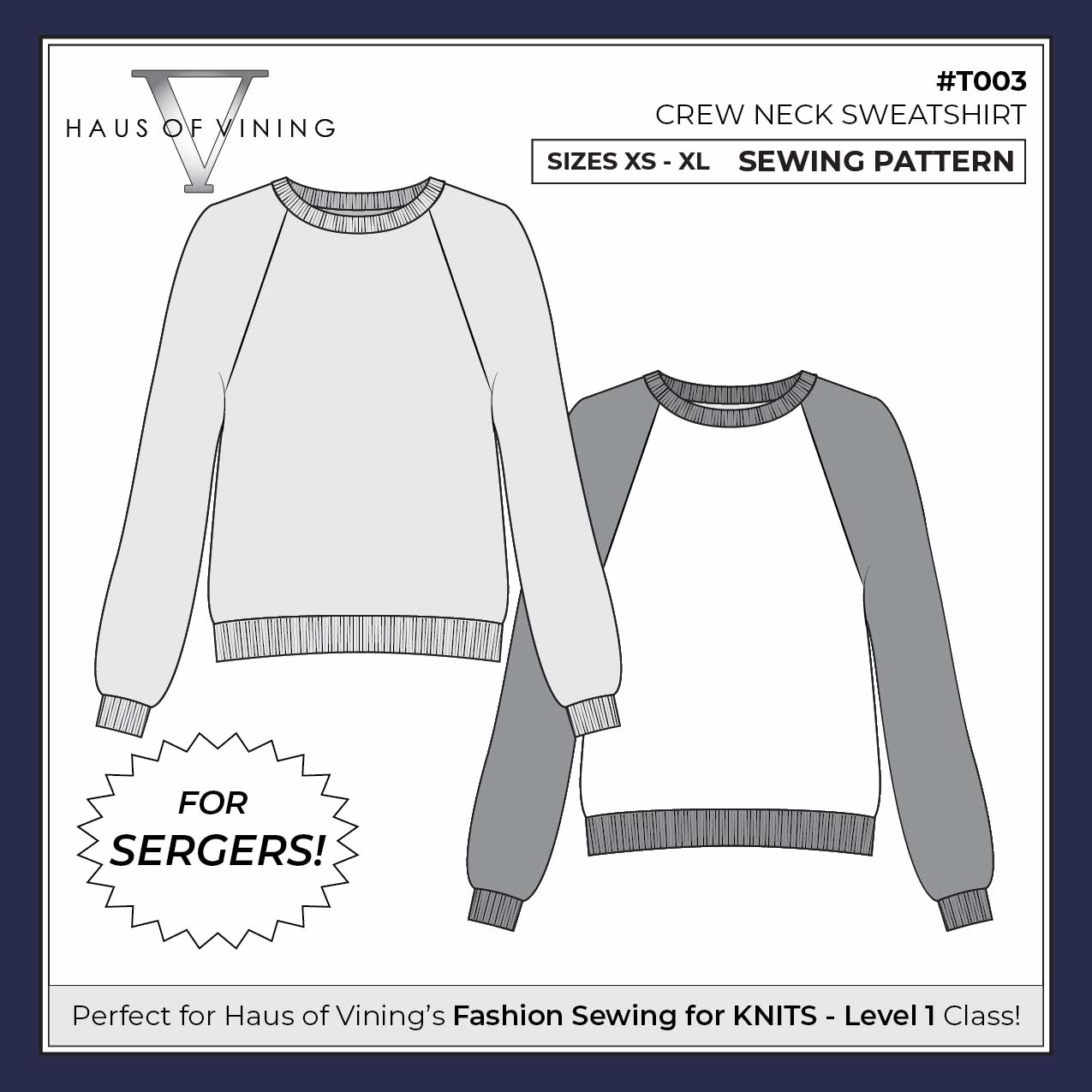 Sweatshirt Pattern (T003-No Package): Fashion Sewing for Knits - Level 1