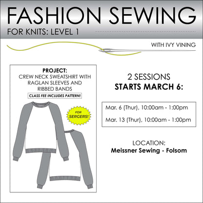 Fashion Sewing for Knits - Level 1 - MARCH 6, 13 - Folsom